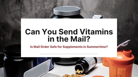 can you send vitamins in the mail internationally